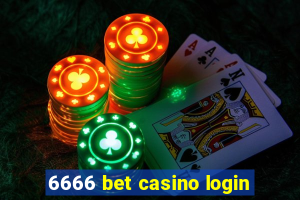 6666 bet casino login